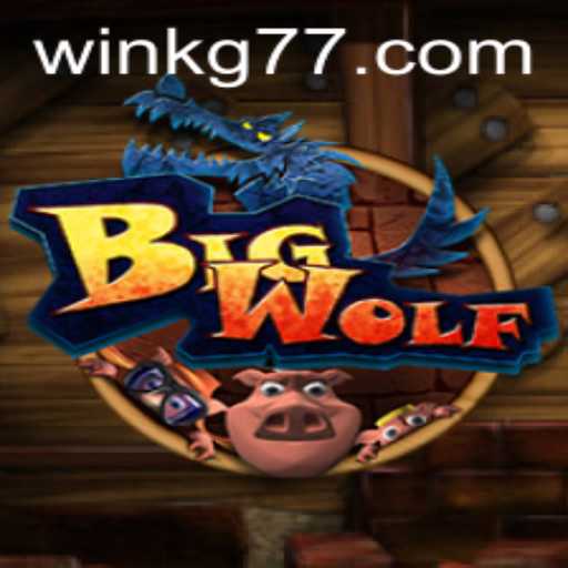 BigWolf: The Thrilling New Game Sweeping the World